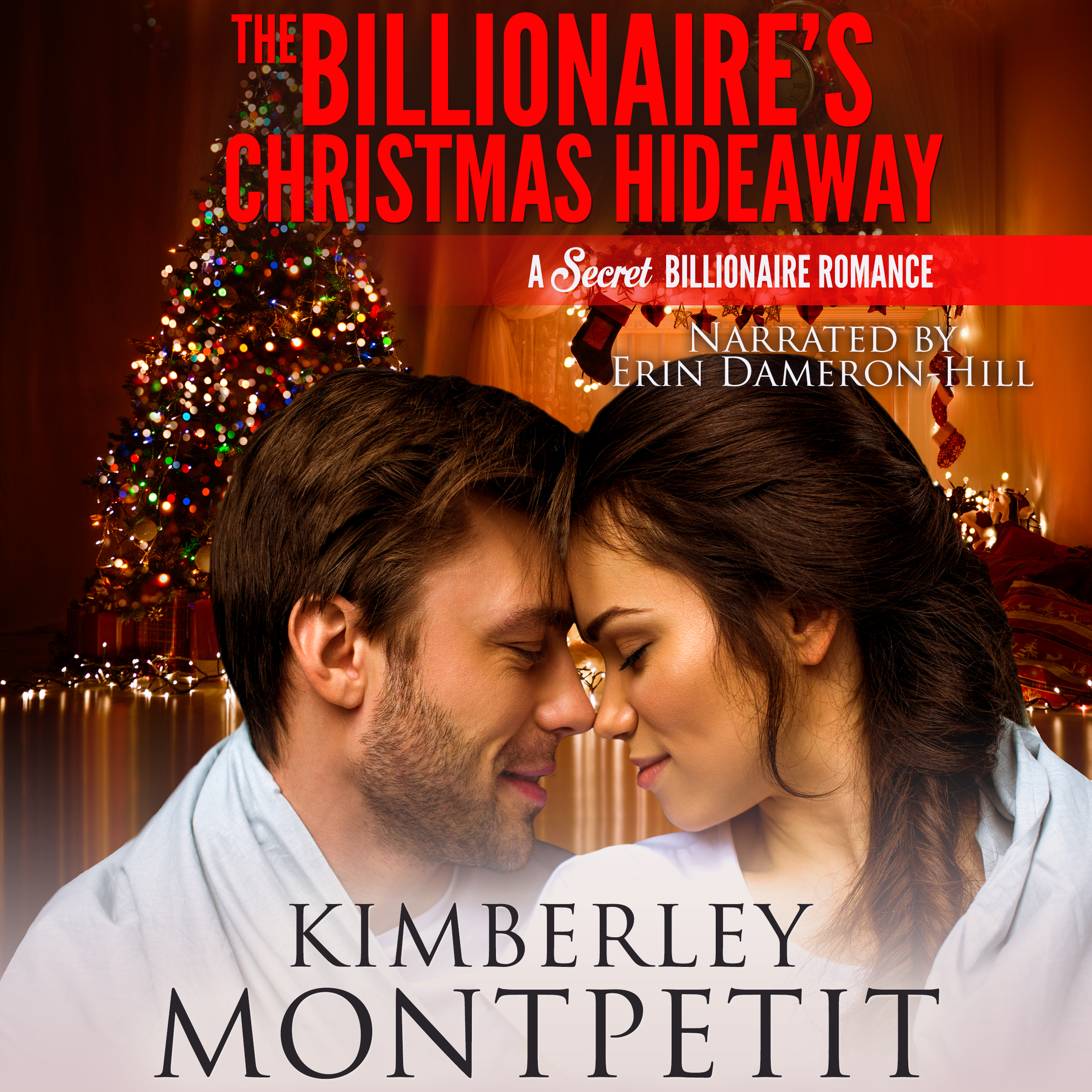 The Billionaire's Christmas Hideaway