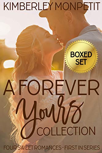 Forever Yours Romance Collection